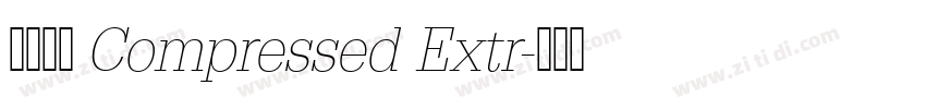 未來熒黑 Compressed Extr字体转换
